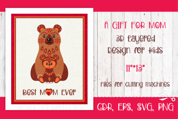 Elevating the Gifting Economy: The Strategic Value of Best Mom Ever 3d Mother’s Day SVG Files in Modern Crafting
